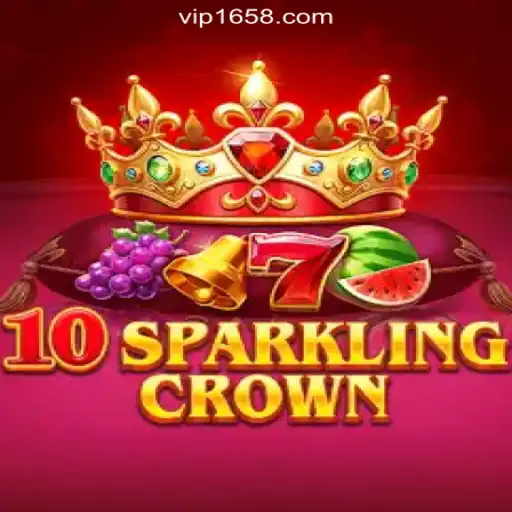 Exploring 10SparklingCrown on 1658.com platform-Oficial Slots Brasil