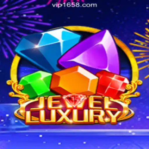 Discover the Dazzling World of JewelLuxury on 1658.com Platform-Official Slots Brasil